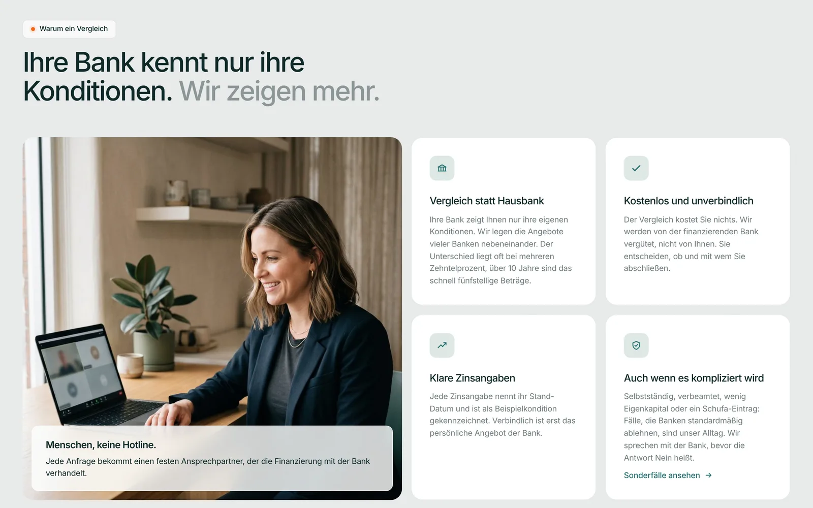 Persönliche Begleitung statt Hotline